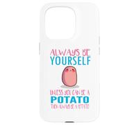 Cute Always Be Yourself Unless a Potato Kawaii Potato Carcasa para iPhone 15 Pro