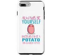 Cute Always Be Yourself Unless a Potato Kawaii Potato Carcasa para iPhone 7 Plus/8 Plus