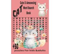 Cute & Ameowzing Cat WordSearch: +50 puzzles For kids &adults