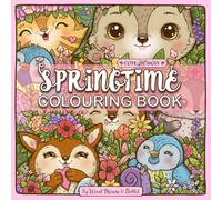 Cute and Busy Springtime Colouring book: Featuring a host of adorable woodland creatures.: 1 (Seasonal colouring Books)