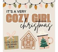 Cute and Cozy Christmas Coloring Book for Adults and Teens: Fun and Cute Christmas Coloring Pages for Teens and Adults