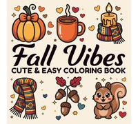 Cute and Cozy Fall Coloring Book: Easy Halloween and Thanksgiving Coloring Pages, Cozy Autumn for Black Girls !