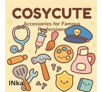 “Cute and Cozy Jobs” “CozyCute Coloring Book”