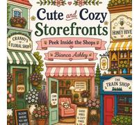 Cute and Cozy Storefronts: Peek Inside the Shops