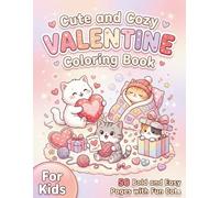 Cute and Cozy Valentine Coloring Book: 50 Bold and Easy Pages with Fun Cats for Kids