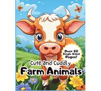 Cute and Cuddly Farm Animals