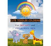 Cute and Funny Animals: A Simple and Bold Coloring Book for Toddlers and Kids