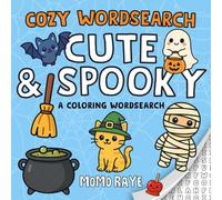Cute and Spooky Cozy Wordsearch: A Fun and Relaxing Coloring Word Search Book for Adults, Teens, and Kids Who Love Halloween and Cozy Fall Vibes