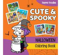 Cute and Spooky: Easy and Adorable Halloween Coloring Book for Kids and Adults with Friendly Ghosts, Goofy Monsters, Witches, and Pumpkins in Wholesome Scenes and Easy Designs for Relaxation