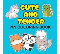 CUTE AND TENDER: Coloring book for adults and children, with easy, beautiful, simple and large designs