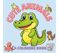 Cute Animal: A Coloring Book