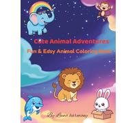 Cute Animal Adventures: Fun & Easy Animal Coloring Book