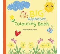 Cute Animal Alphabet Colouring Book for Kids: A fun A-Z animal coloring book for kids. Each page features a letter with a cute animal illustration to ... Perfect for ages 2-6 and early learning.