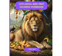 Cute Animal-Bird-Fruit Coloring Workbook