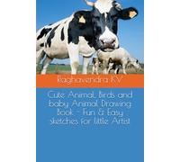 Cute Animal, Birds and baby Animal Drawing Book - Fun & Easy sketches for little Artist