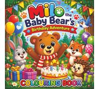 Cute Animal Birthday Colouring Book: Fun & Easy Designs Featuring Adorable Forest Friends, Party Scenes, Balloons, Cake & Simple Activities for Ages 3-8 (Educational Kids Colouring Activity Series)