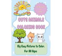 CUTE ANIMAL COLORING BOOK: ACTIVITY BOOK | 7X10 INCHES 90 PAGES | GREAT GIFTS FOR VACATIONS, HOLIDAYS, TRAVEL, AND FREE TIMERS