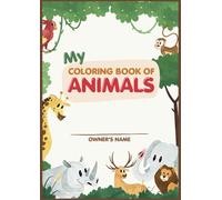 Cute Animal Coloring Book for Children: Educational Coloring Pages with Animals and Alphabet for Pre-school Age 3-8 years old
