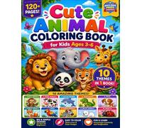 Cute Animal Coloring Book for Kids Ages 3-6: 120+ Easy Single-Sided Coloring Pages with Jungle Animals, Dinosaurs, Ocean Friends, Farm Animals, Pets & More for Toddlers and Preschoolers