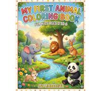 Cute Animal Coloring Book for Kids Ages 3-7: Fun & Easy Designs for Toddlers and Preschoolers: Adorable Jungle & Farm Animals with Bold Lines | ... & Girls | Perfect Gift for Early Learning