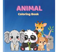 Cute Animal Coloring Book For Kids: Big and Easy Animal Designs for kids ages 3-6