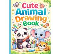 Cute Animal Coloring Book: Fun & Easy Coloring Pages for Ages 3-8 | Big, Bold & Simple Designs