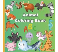 Cute Animal Coloring Book with Writing Practice: Educational Coloring Pages with Animals and Writing Practice for Preschool Children Ages 3-5