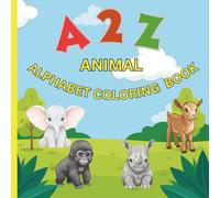 Cute animal coloring books for kids A to Z
