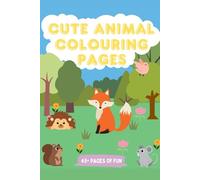 Cute Animal Colouring Book