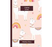 Cute Animal Diaries - Llama (Hardcover): A gorgeous Week View Planner 2026 (spread across 2 pages). Ideally sized (6"x9") animal themed journal in a ... pages. Great gift for friends and family.
