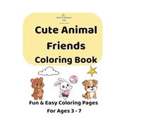 Cute Animal Friends Coloring Book