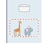 Cute Animal Friends Composition Notebook: Giraffe & Elephant Wide Ruled Notebook 7.5x9.25, 110 pages