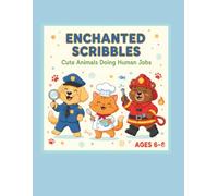 Cute Animal Heroes at Work: A Fun & Easy Coloring Book of Adorable Animals Doing Human Jobs for Kids Ages 6-8