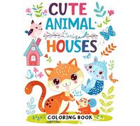 Cute Animal Houses Coloring Book: Delightful Animal Habitats for Relaxation