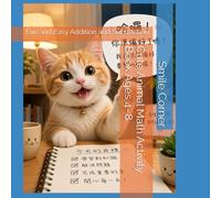 Cute Animal Math Activity Book Ages 4-8: Fun and Easy Addition and Subtraction