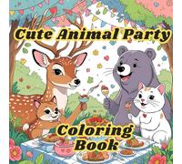 Cute Animal Party Coloring Book