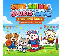 Cute Animal Sports Game Coloring Book For Toddler Age 1 2 3 Kid 4 5 6 8 10 Boy Girl Simple Cartoon Kawaii Style Dog Fox Cat Bear Rabbit Pig Cow ... Thick Line Preschool Children Kindergarten