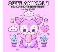 Cute Animal Vol. 1 - Kawaii Coloring Book for Kids & Adults: Cozy Creatures for Relaxation & Joy | Stress-Relief & Fun Coloring Book