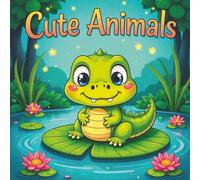 Cute Animals: 33 detailed images of Cute Animals of the World. Suits kids 5-8 or the whole family. Great gift idea for Christmas season.