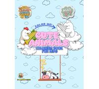 Cute Animals: A Fun Coloring Book for Kids Ages 3-7 with 50 Adorable Animal Friends: Bold Outlines for Easy Coloring | Perfect for Toddlers, Preschoolers and Beginners