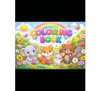 Cute Animals & Beautiful Flowers Coloring Book for Kids: Fun and Easy Coloring Pages for Children Ages 3-8