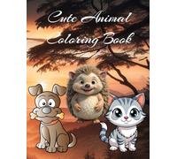 Cute Animals: Bold and Easy Coloring Book for Kids and Adults