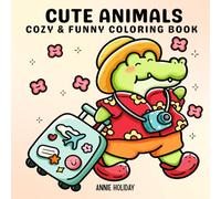 Cute Animals: Bold & Easy Coloring Book for Adults and Kids with Cozy and Funny Characters