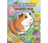 Cute Animals Coloring Book: A Fun and Relaxing Coloring Book of Pet, Farm, Wild and Sea Animals for Kids and Adults
