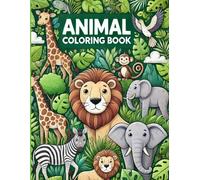 Cute Animals Coloring Book - Adorable Animal Designs for Kids & Adults - Fun, Relaxing & Creative Activity for All Ages - Perfect Gift for Animal Lovers