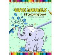 CUTE ANIMALS- coloring book: for children from 3 years old