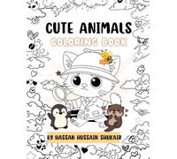 Cute Animals Coloring Book for Kids: 20 Adorable Animal Designs to Color: A Fun Coloring Activity Book for Toddlers and Kids Ages 3-8 | Panda, Lion, Elephant, Unicorn & More