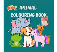 Cute Animals Coloring Book for Kids-ABC: Educational and Fun A to Z Animal Coloring Pages for Preschool Children Ages 3-5