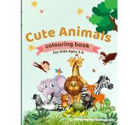 Cute Animals Coloring Book for Kids Ages 3-6: 50 Adorable Animals to Color