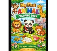 Cute Animals Coloring Book for Kids Ages 3-6: Fun and Easy Animal Coloring Pages for Toddlers and Preschool Boys & Girls | Big, Simple Designs with Bold Line